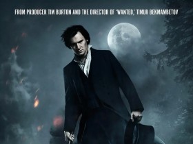 吸血鬼猎人林肯 Abraham Lincoln: Vampire Hunter