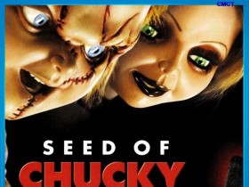 鬼娃孽种 Seed of Chucky
