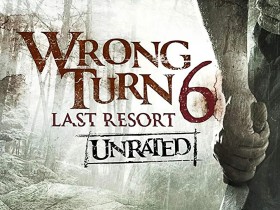 致命弯道6:终极审判 Wrong Turn 6: Last Resort