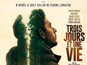 三天一生 Trois jours et une vie