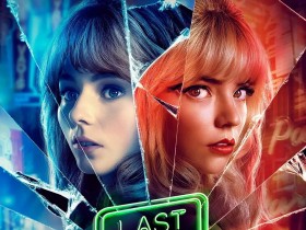 Soho区惊魂夜 Last Night in Soho